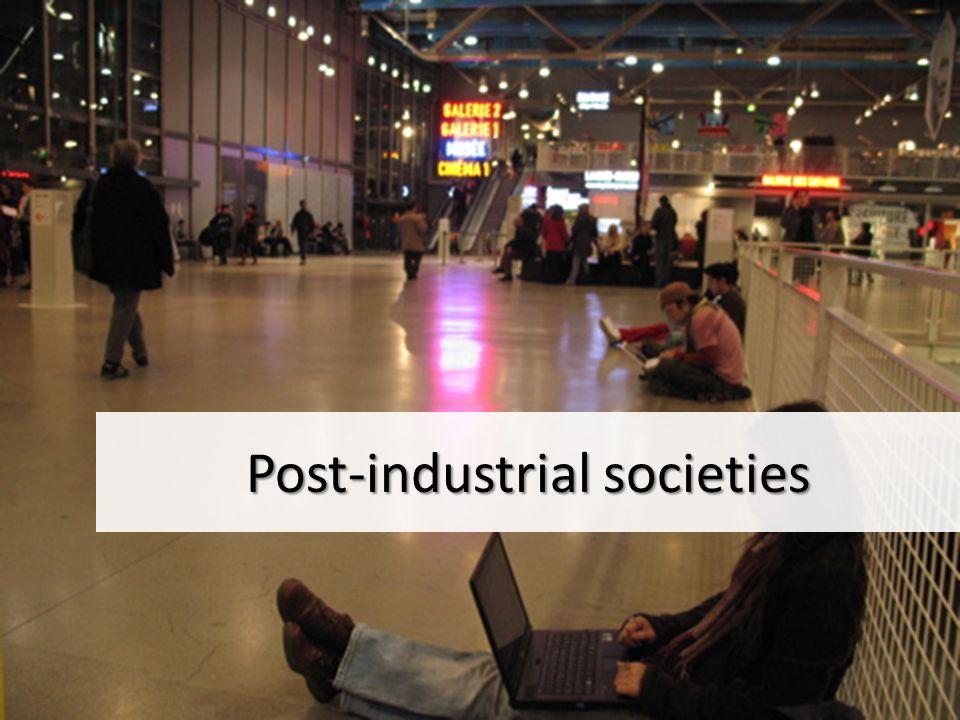 Post industrialism a summary